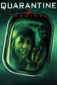 Quarantine 2: Terminal - Poster
