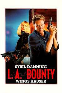 L.A. Bounty - Poster