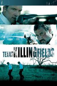 Texas Killing Fields - Poster