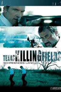 Texas Killing Fields - Poster