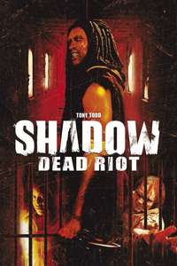 Shadow: Dead Riot - Poster