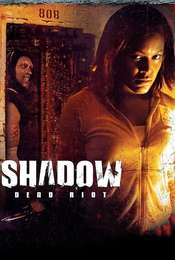 Shadow: Dead Riot