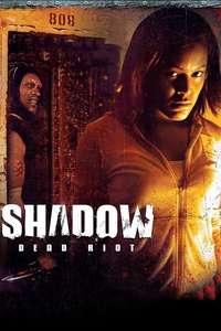 Shadow: Dead Riot - Poster