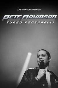 Pete Davidson: Turbo Fonzarelli - Poster