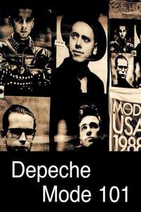Depeche Mode: 101 - Poster