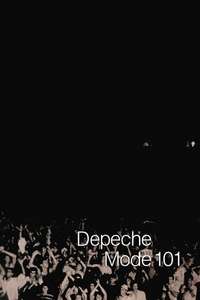 Depeche Mode: 101 - Poster
