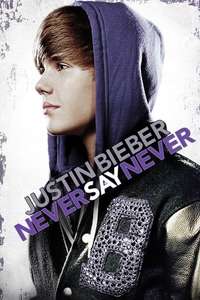 Justin Bieber: Never Say Never - Poster