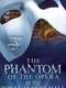 The Phantom of the Opera at the Royal Albert Hall