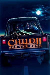 C.H.U.D. II: Bud the Chud - Poster