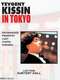 Kissin in Tokyo