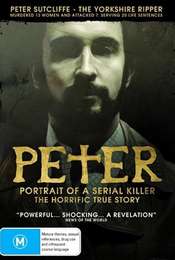 Peter: A Study for a Portrait of a Serial Killer