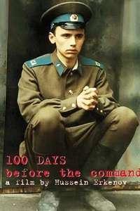 100 Days Before the Command - Poster