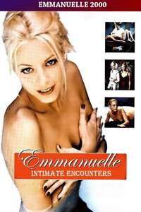 Emmanuelle 2000: Emmanuelle's Intimate Encounters - Poster