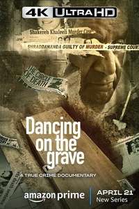 Dancing On The Grave - Poster