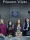 Prisoners' Wives