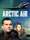 Arctic Air : Season 1