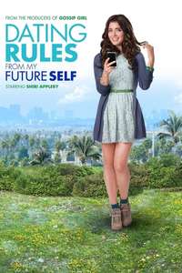 Dating Rules from My Future Self - Poster
