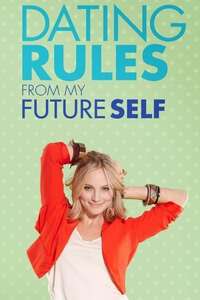 Dating Rules from My Future Self - Poster