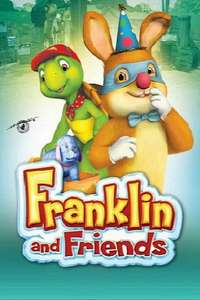 Franklin and Friends - Poster
