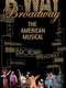 Broadway: The American Musical