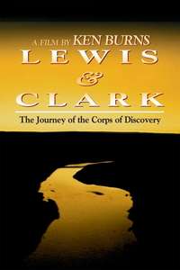 Lewis & Clark - The Journey of the Corps of Discovery - Poster