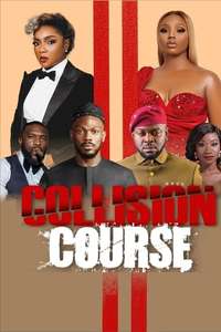 Collision Course - Posters