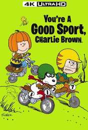 You're a Good Sport  Charlie Brown