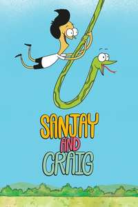 Sanjay and Craig - Posters