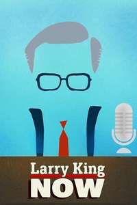 Larry King Now - Poster