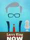 Larry King Now