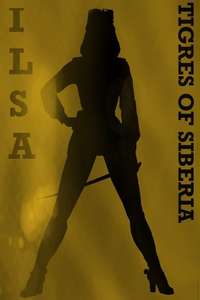 Ilsa  the Tigress of Siberia - Poster