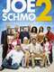 The Joe Schmo Show : Season 2