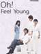 Oh Feel Young
