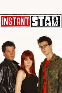 Instant Star - Poster