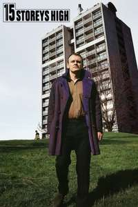 15 Storeys High - Poster