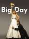 Big Day