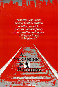 A Stranger Is Watching - Poster