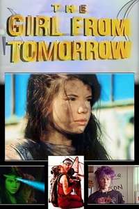 The Girl from Tomorrow - Poster