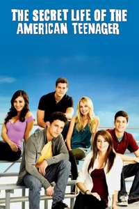 The Secret Life of the American Teenager - Poster