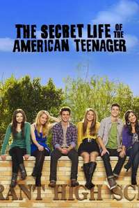 The Secret Life of the American Teenager - Poster