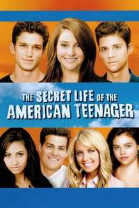 The Secret Life of the American Teenager - Poster
