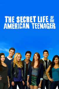 The Secret Life of the American Teenager - Poster
