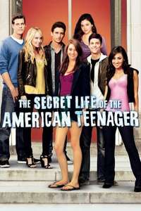 The Secret Life of the American Teenager - Poster