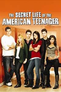 The Secret Life of the American Teenager - Poster