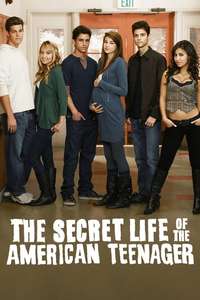 The Secret Life of the American Teenager - Poster