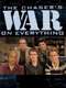 The Chaser's War on Everything