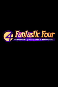 Fantastic Four: World's Greatest Heroes - Poster