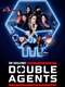The Challenge : Double Agents