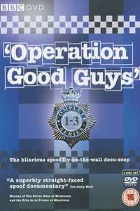 Operation Good Guys - Poster