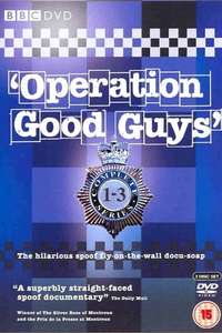 Operation Good Guys - Poster
